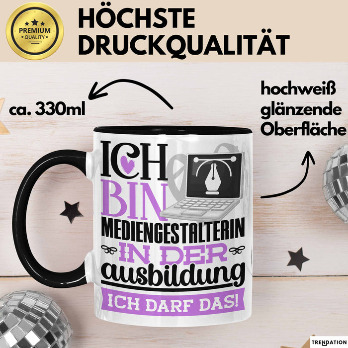 Mediengestalterin Ausbildung Start Geschenk Tasse Ich Bin Mediengestalterin In Der Ausbildung Ich Darf Das Kaffee-Becher Geschenkidee Schwarz Trendation
