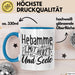 Hebamme Tasse Geschenk Hebamme Mit Herz Und Seele Blau Trendation