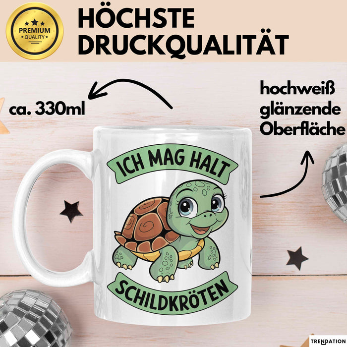 Schildkröte Tierliebhaber Tasse Geschenk Lustige Geschenkidee Spruch Ich Mag Halt Schildkröten Weiß Trendation