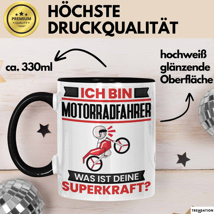 Motorradfahrer Tasse Geschenk für Motorradfahrer Geburtstag Lustiger Spruch Kaffee-Becher Was Ist Deine Superkraft Schwarz Trendation