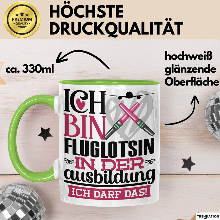 Fluglotsin Ausbildung Start Geschenk Tasse Ich Bin Fluglotsin In Der Ausbildung Ich Darf Das Kaffee-Becher Geschenkidee Grün Trendation