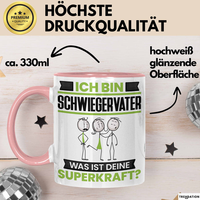 Schwiegervater Tasse Geschenk für Schwiegervater Geburtstag Lustiger Spruch Kaffee-Becher Was Ist Deine Superkraft Rosa Trendation