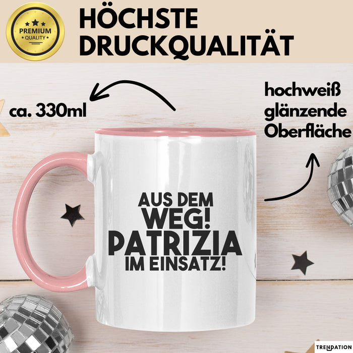 Patrizia Tasse Aus Dem Weg! Patrizia Im Einsatz! Geschenk