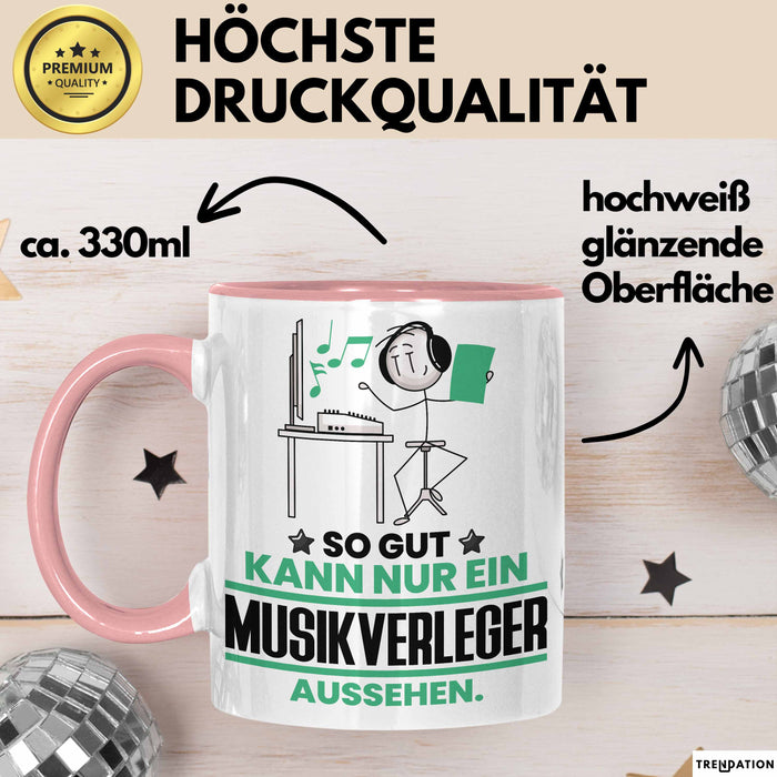 Musikverleger Geschenk Tasse So Gut Kann Nur Ein Musikverleger Aussehen Geschenkidee Kaffee-Becher Rosa Trendation