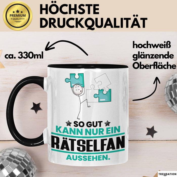 Rätselfan Geschenk Tasse So Gut Kann Nur Ein Rätselfan Aussehen Geschenkidee Kaffee-Becher Schwarz Trendation