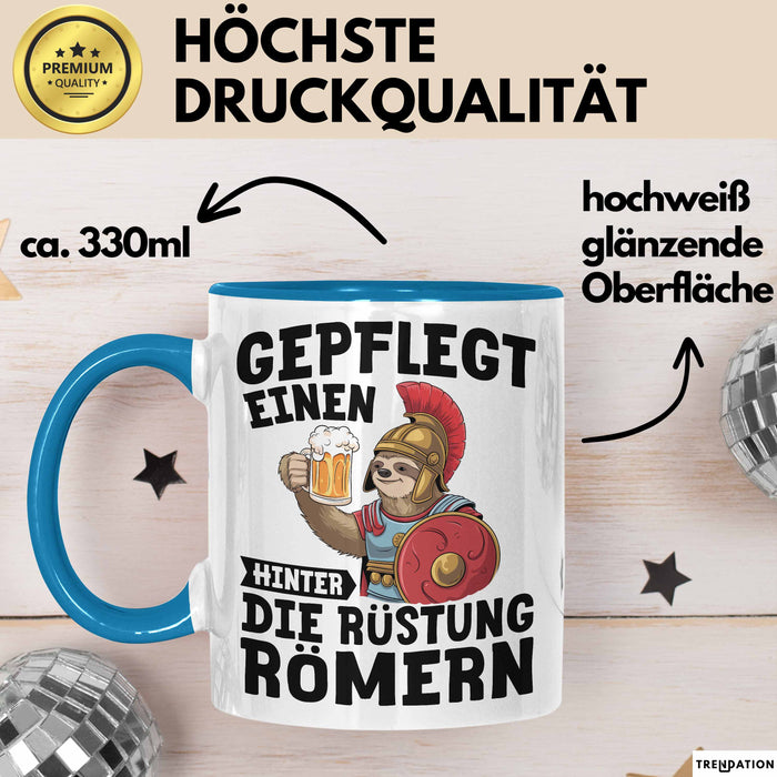 Biertrinker Tasse Geschenk Gepflegt Einen Hinter Die Rückstung Römern Becher Blau Trendation
