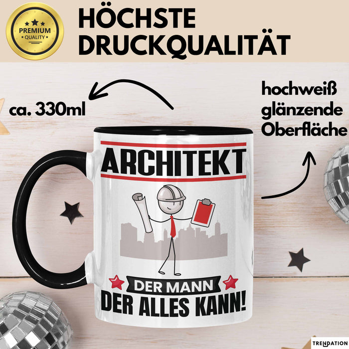 Architekt Tasse Geschenk für Architekt Der Mann Der Alles Kann Geschenkidee zum Geburtstag Schwarz Trendation