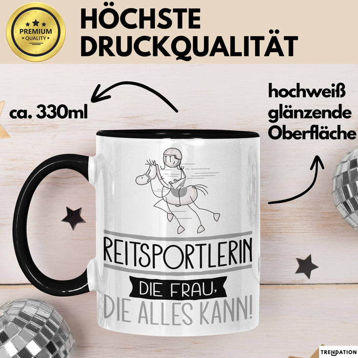 Reitsportlerin Geschenk Tasse Becher Die Frau Die Allen Kann Geschenkidee für eine Reitsportlerin Lustig Trendation