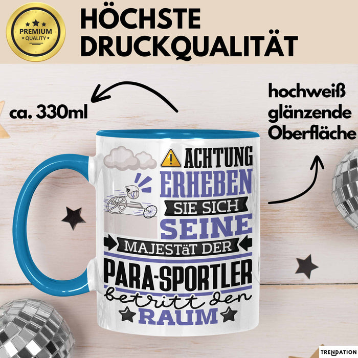 Para-Sportler Geschenk Tasse Lustiger Spruch Erheben Sie Sich Der Para-Sportler Betritt den Raum Blau Trendation
