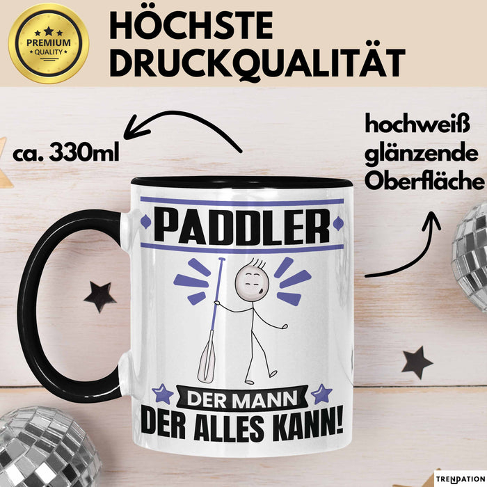 Paddler Tasse Geschenk für Paddler Der Mann Der Alles Kann Geschenkidee zum Geburtstag Schwarz Trendation