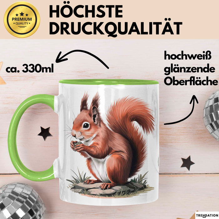 Eichhörnchen Tierliebhaber Tasse Geschenk Lustige Geschenkidee Spruch Grün Trendation