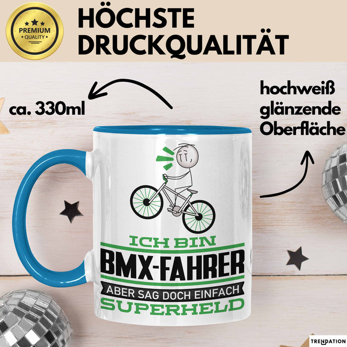BMX-Fahrer Geschenk Tasse Ich Bin BMX-Fahrer Aber Sag Doch Einfach Superheld Lustige Geschenkdiee für BMX-Fahrer Kaffee-Becher Blau Trendation