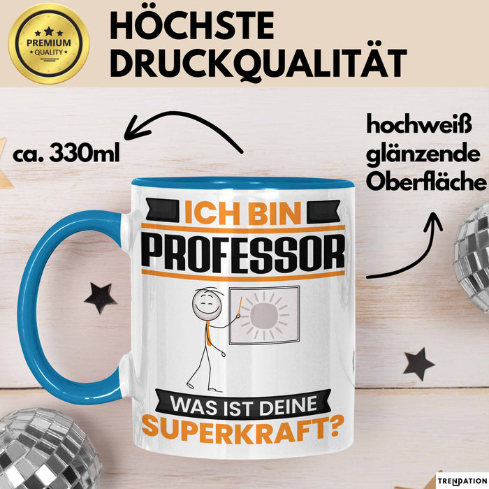 Professor Tasse Geschenk für Professor Geburtstag Lustiger Spruch Kaffee-Becher Was Ist Deine Superkraft Blau Trendation
