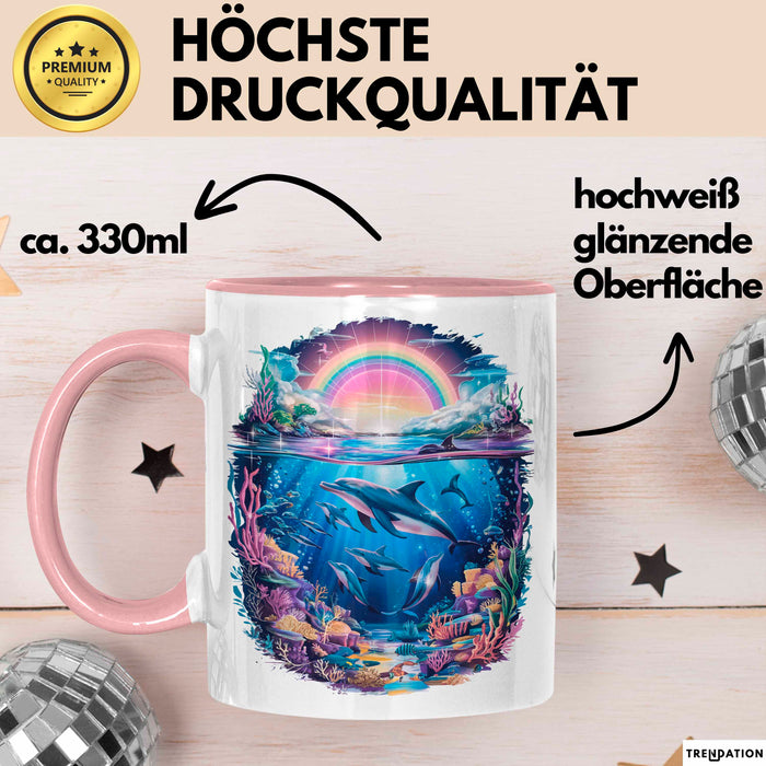 Delfin Tierliebhaber Tasse Geschenk Lustige Geschenkidee Spruch Regenbogendelfin Unterwasser Rosa Trendation