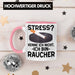 Raucher Geschenk Tasse Spruch Stress? Kenne Ich Nicht Ich Bin Raucher Geschenkidee Zigaretten Rosa Trendation