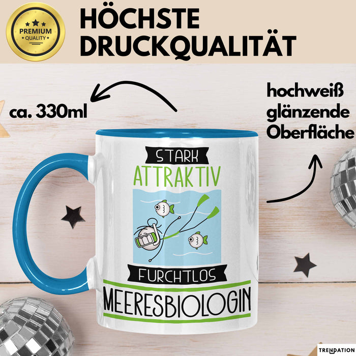 Meeresbiologin Tasse Geschenk Becher Stark Attraktiv Furchtlos Meeresbiologin Lustige Geschenkidee Blau Trendation