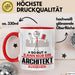 Architekt Geschenk Tasse So Gut Kann Nur Ein Architekt Aussehen Geschenkidee Kaffee-Becher Rot Trendation