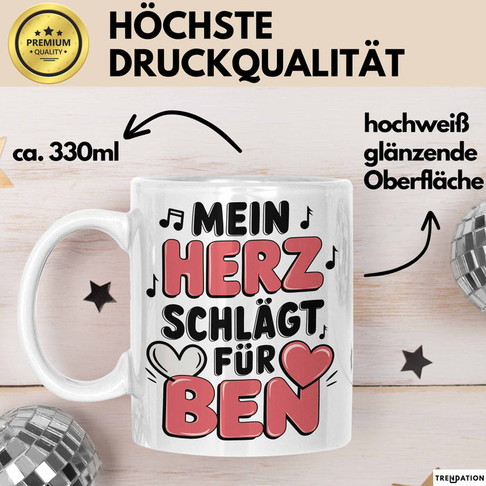 Romantische Liebe Tasse Geschenk Lustige Geschenkidee Spruch Mein Herz Schlägt Für Ben Weiß Trendation