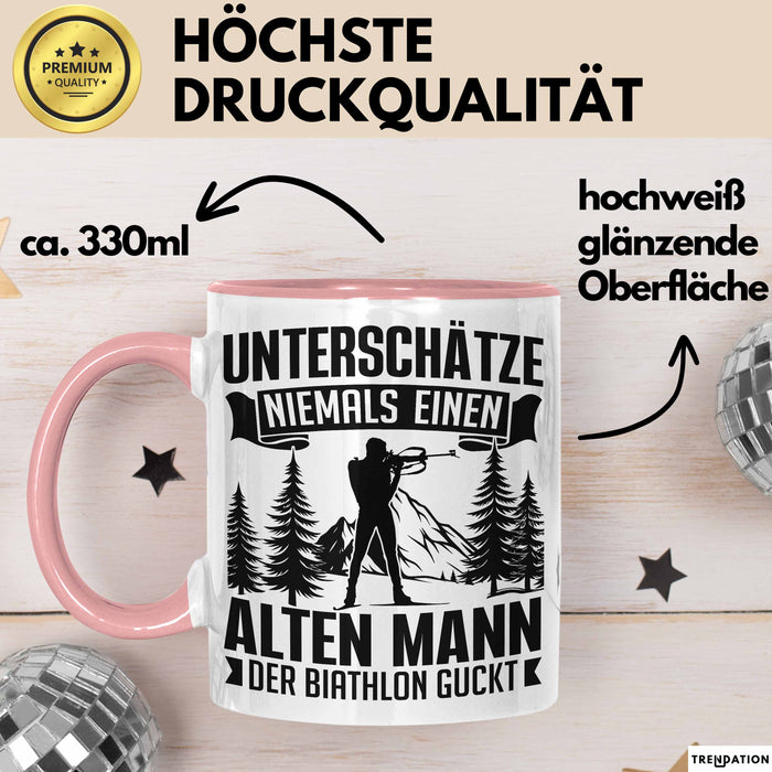 Biathlon Tasse Geschenk Wintersport Geschenke Unterschätze Niemals Einen Alten Mann Der Biathlon Guckt Rosa Trendation