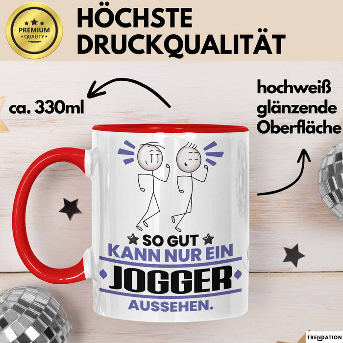 Jogger Geschenk Tasse So Gut Kann Nur Ein Jogger Aussehen Geschenkidee Kaffee-Becher Rot Trendation