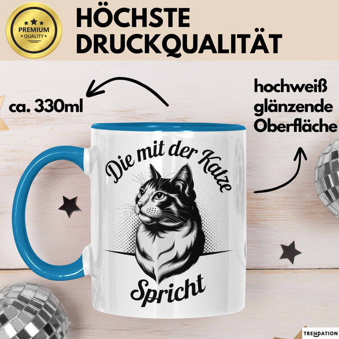 Katzenliebhaber Tasse Geschenk Spricht mit Katzen Katzenfan Blau Trendation