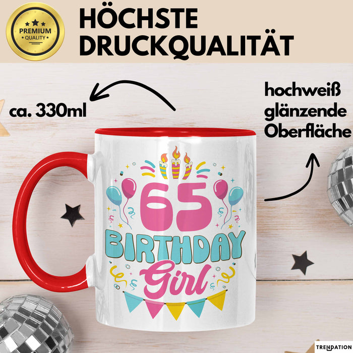 65. Geburtstag Tasse Frauen Mädchen Geschenkidee Lustig 65 Birthday Girl Lustiger Spruch Mutter Mama Oma Rot Trendation