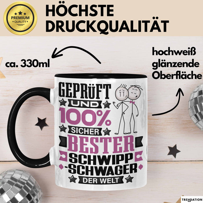 Schwippschwager Geschenk Lustiger Spruch für Schwippschwager Geschenkidee Bester Schwippschwager Der Welt Schwarz Trendation