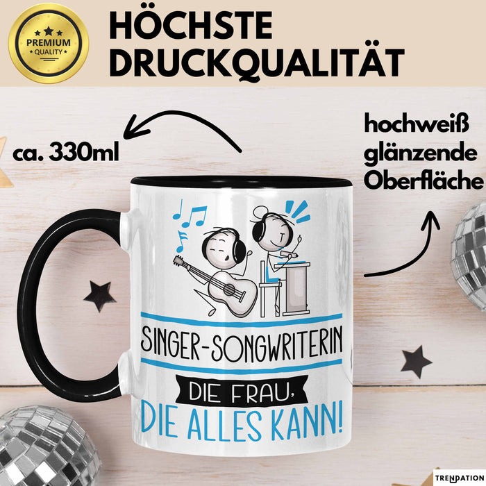 Singer-Songwriterin Geschenk Tasse Becher Die Frau Die Allen Kann Geschenkidee für eine Singer-Songwriterin Lustig Trendation
