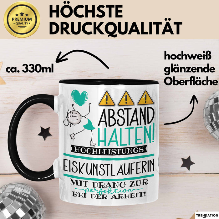 Eiskunstläuferin Tasse Geschenk Lustig Abstand Halten Hochleistungs-Eiskunstläuferin Mit Drang Zur Perfektion Bei Der Arbeit Trendation