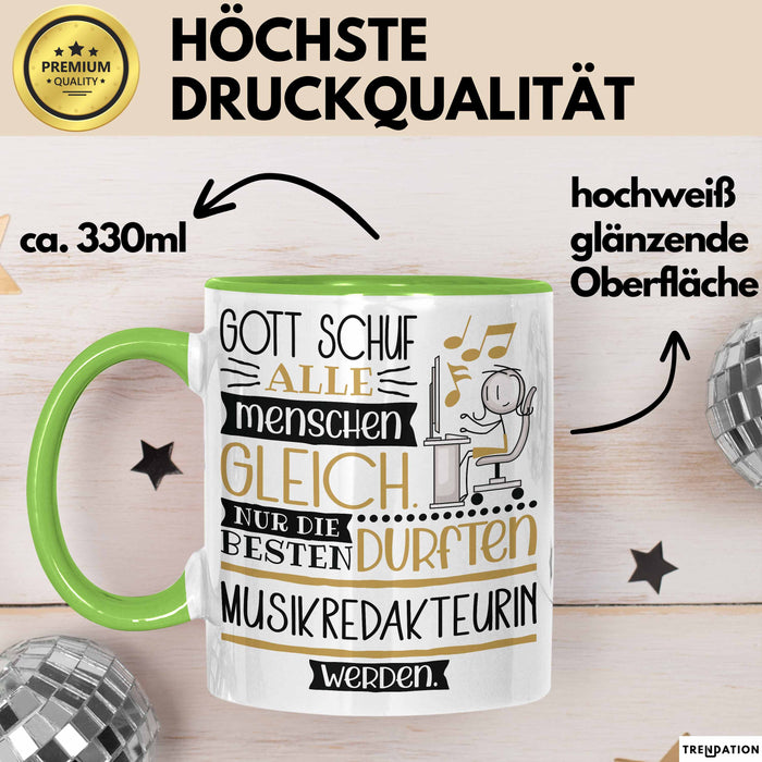 Musikredakteurin Geschenk Becher Tasse Gott Schuf Alle Menschen Gleich Nur Die Besten Durfeten Musikredakteurin Werden Geschenkidee Lustig Grün Trendation