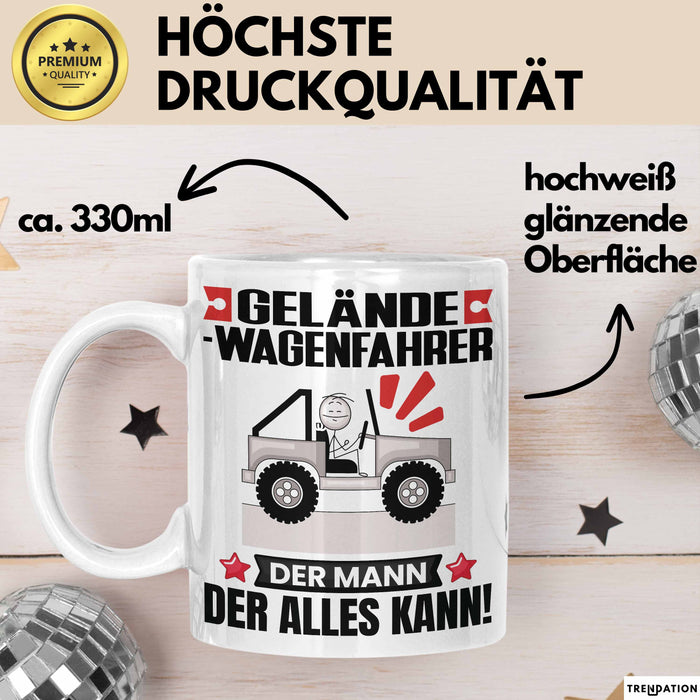 Geländewagenfahrer Tasse Geschenk für Geländewagenfahrer Der Mann Der Alles Kann Geschenkidee zum Geburtstag Weiß Trendation