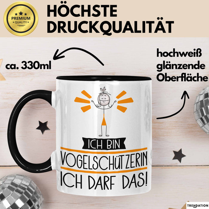 Geschenk für Vogelschützerin Tasse Lustige Geschenkidee Geburtstag Ich Bin Vogelschützerin Ich Darf Das Trendation
