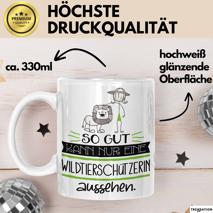 Wildtierschützerin Geschenk Tasse So Gut Kann Nur Eine Wildtierschützerin Aussehen Geschenkidee Geburtstag Weihnachten Lustig Weiß Trendation