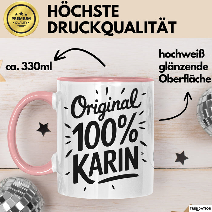 Karin Tasse Geschenk Original 100% Karin Geschenkidee Geburtstag Rosa Trendation