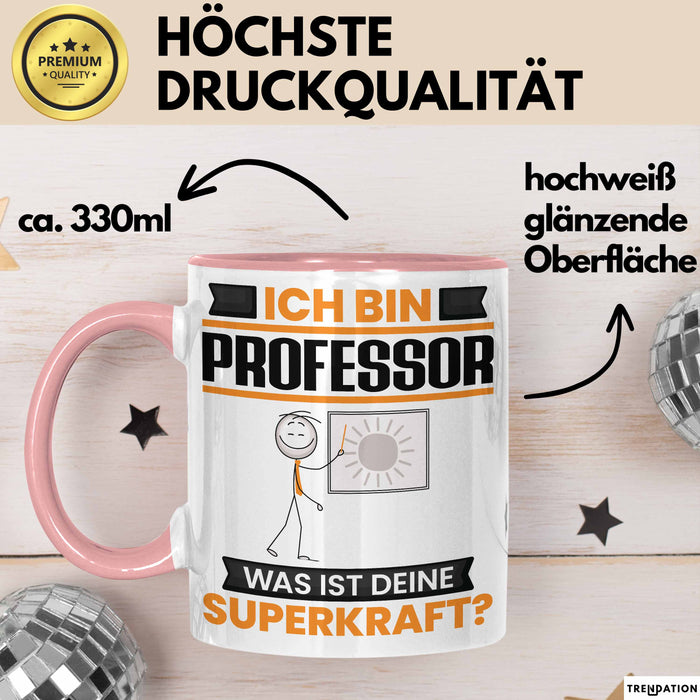 Professor Tasse Geschenk für Professor Geburtstag Lustiger Spruch Kaffee-Becher Was Ist Deine Superkraft Rosa Trendation