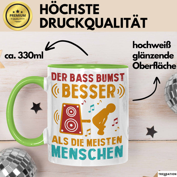 Open Air Musikkonzert Sarkasmus Tasse Geschenk Lustige Geschenkidee Spruch Der Bass Bumst Besser Als Die Meisten Menschen Grün Trendation