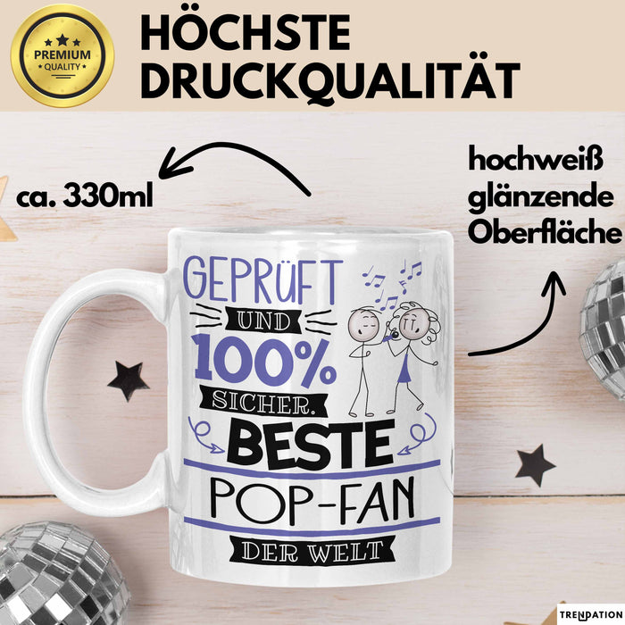 Beste Pop-Fan Der Welt Tasse Geschenk für Eine Pop-Fan Geprüft Und Sicher Geschenkidee Geburtstag Weihnachten Weiß Trendation
