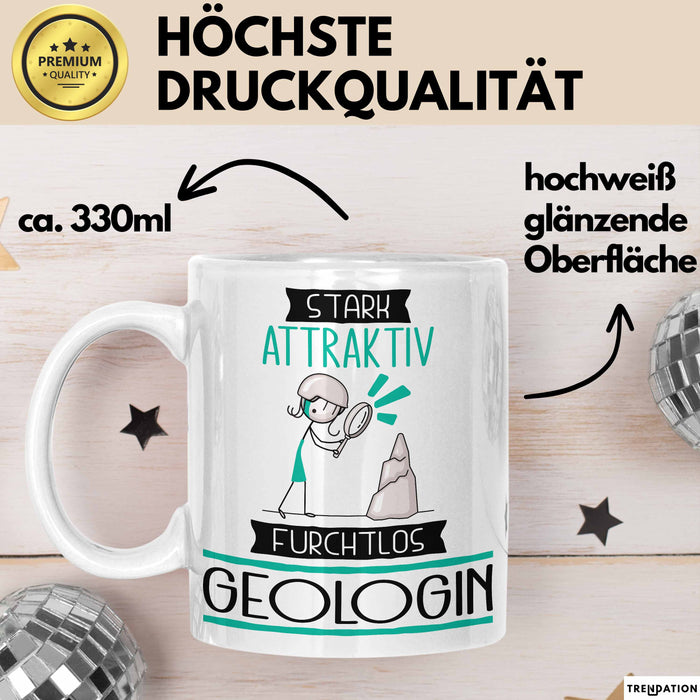 Geologin Tasse Geschenk Becher Stark Attraktiv Furchtlos Geologin Lustige Geschenkidee Weiß Trendation