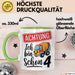 4. Geburtstag Tasse Geschenk Ich bin schon 4 Geschenkidee Geschenkidee Lustig Grün Trendation