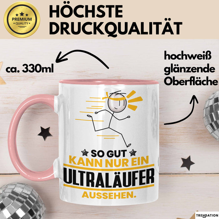 Ultraläufer Geschenk Tasse So Gut Kann Nur Ein Ultraläufer Aussehen Geschenkidee Kaffee-Becher Rosa Trendation