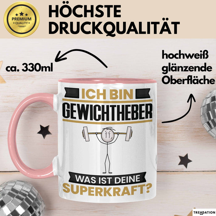 Gewichtheber Tasse Geschenk für Gewichtheber Geburtstag Lustiger Spruch Kaffee-Becher Was Ist Deine Superkraft Rosa Trendation
