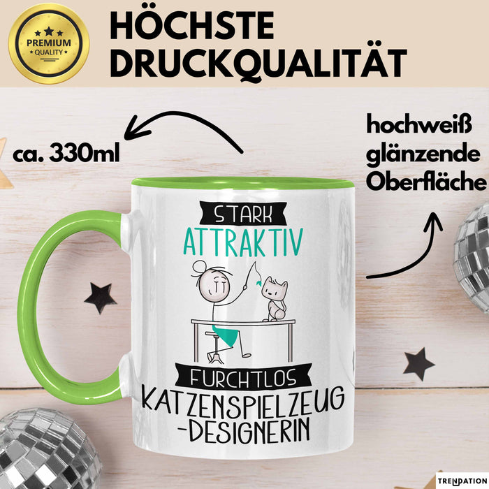 Katzenspielzeug-Designerin Tasse Geschenk Becher Stark Attraktiv Furchtlos Katzenspielzeug-Designerin Lustige Geschenkidee Grün Trendation