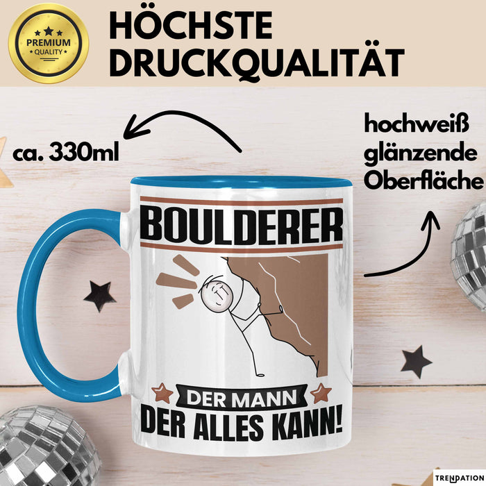 Boulderer Tasse Geschenk für Boulderer Der Mann Der Alles Kann Geschenkidee zum Geburtstag Blau Trendation