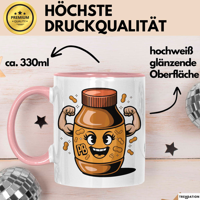Nussbutter Fan Tasse Geschenkidee für Aufstrich Liebhaber Rosa Trendation