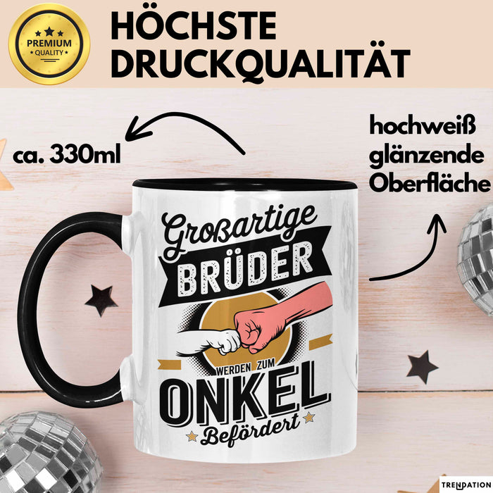 Onkel Sarkastisch Sarkasmus Tasse Geschenk Lustige Geschenkidee Spruch Großartige Brüder Werden Zum Onkel Befördert Trendation