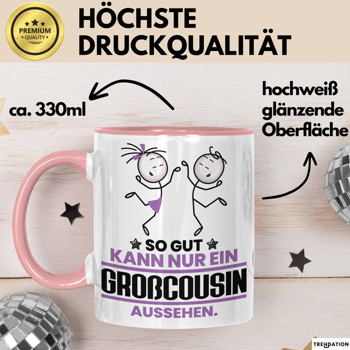 Großcousin Geschenk Tasse So Gut Kann Nur Ein Großcousin Aussehen Geschenkidee Kaffee-Becher Rosa Trendation