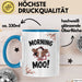 Kuh Tasse Geschenk Morning Moo Geschenkidee Lustig Guten Morgen Blau Trendation