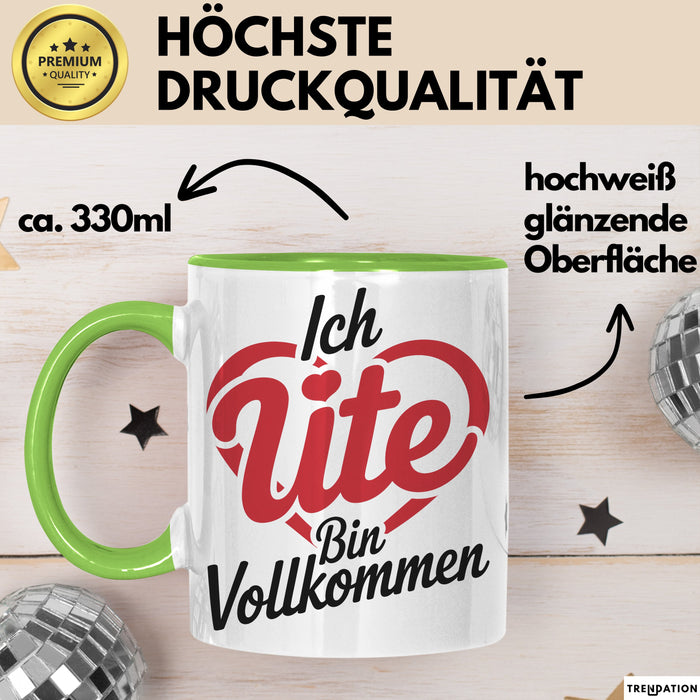 Ute Tasse Geschenk Ich Bin Vollkommen Ute Geschenkidee Geburtstag Grün Trendation