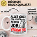 Büro Arbeit Kollege Tasse Becher Geschenk Lustige Geschenkidee Spruch Alles Gute Für Deinen Neuen Job Verräter Weiß Trendation