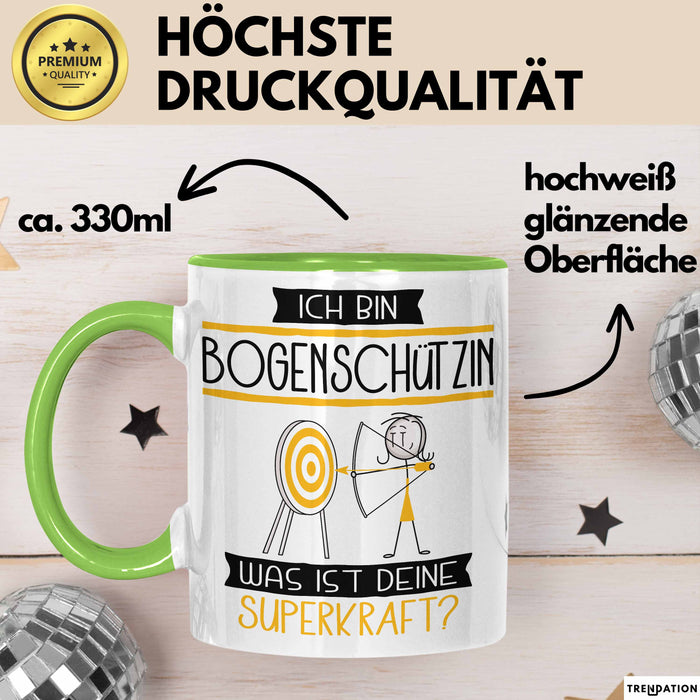 Bogenschützin Geschenk Tasse Ich Bin Bogenschützin Was Ist Deine Superkraft Geschenkidee Lustig Geburtstag Weihnachten Grün Trendation